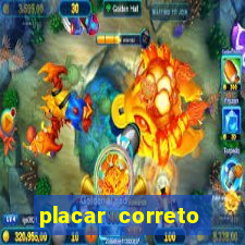 placar correto jogos de hoje